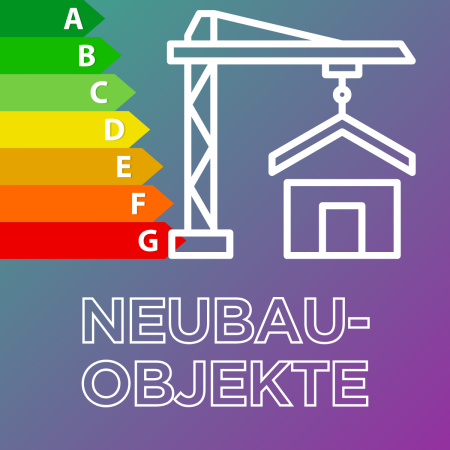 Energieausweis für Neubauobjekte
